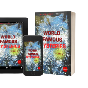 World Famous Mysteries – Volume 2